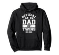 Dad Twins 2024 Hoodie - Custom Art Print Men Women - T-Shirt, Sweatshirt, Hoodie