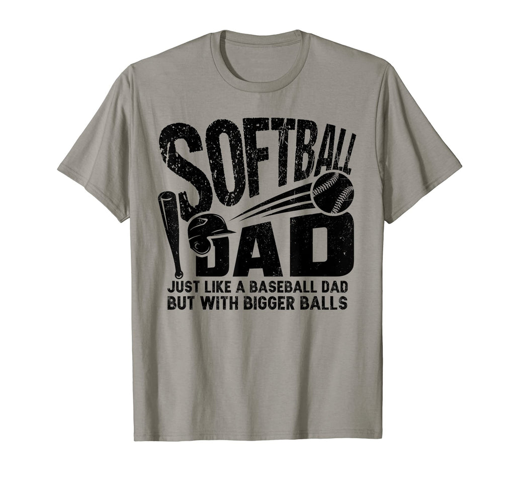 Softball Dad Just Like Baseball Dad T-Shirt - Aesthetic Graphic for Adults - T-Shirt, Sweatshirt, Hoodie