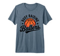 Busy Raising Ballers Funny Basketball T-Shirt - Unique Graphic Men Women - T-Shirt, Sweatshirt, Hoodie