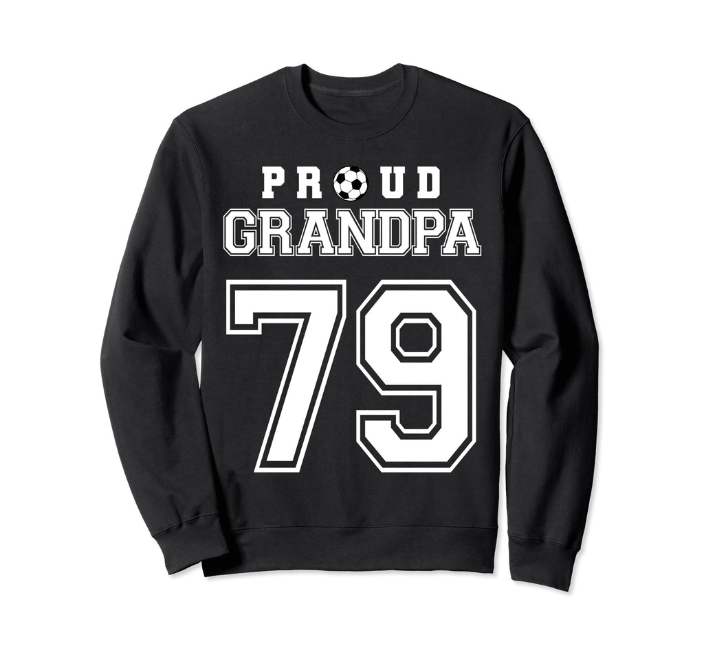 Number 79 Custom Proud Soccer Sweatshirt - Fun Novelty Design for Adults - T-Shirt, Sweatshirt, Hoodie