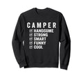 Camper Handsome Strong Smart Funny Sweatshirt - Trendy Graphic Unisex - T-Shirt, Sweatshirt, Hoodie