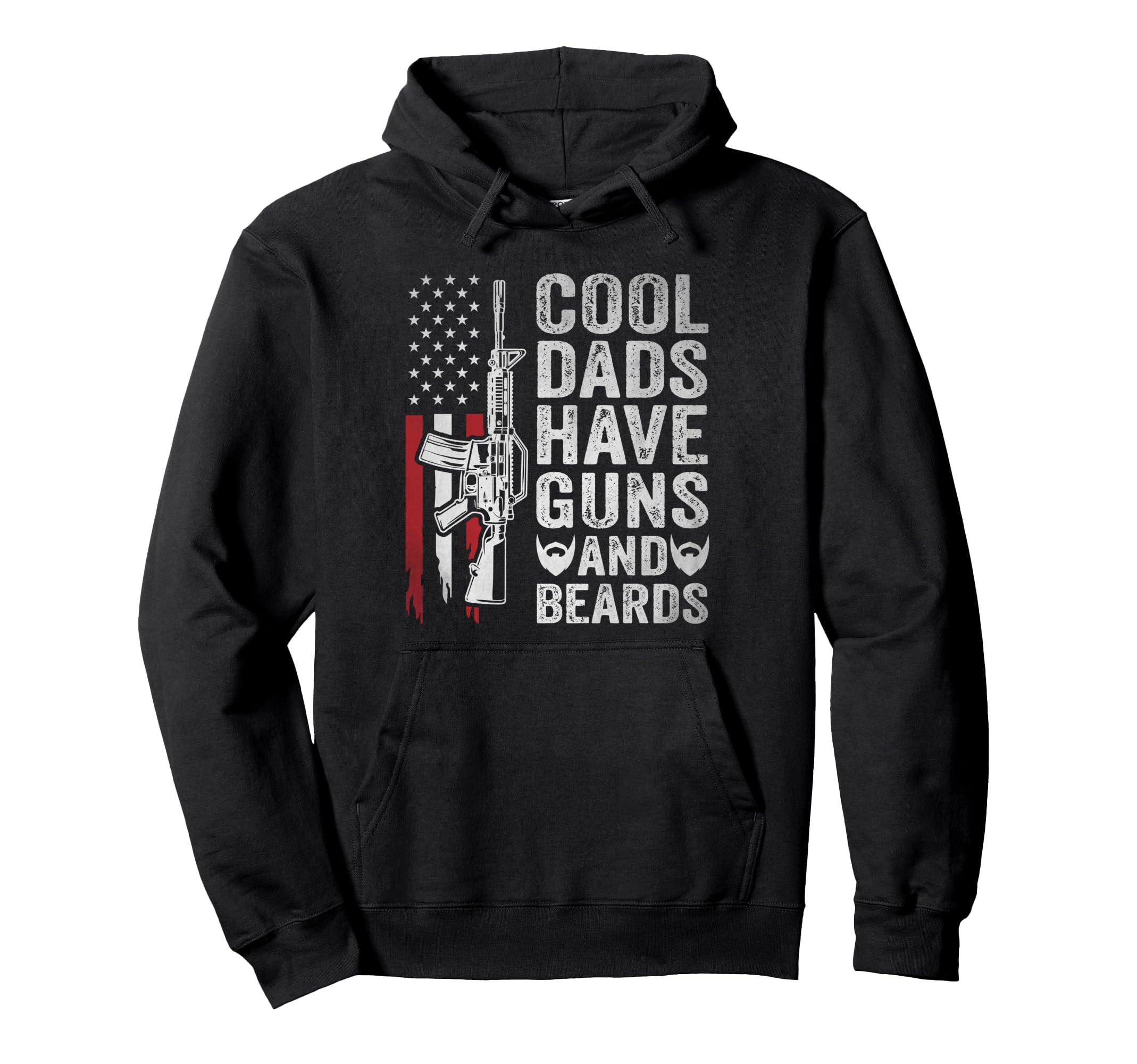 Dads Have Beards And Guns Usa Flag Hoodie - Novelty Apparel for Adults - T-Shirt, Sweatshirt, Hoodie