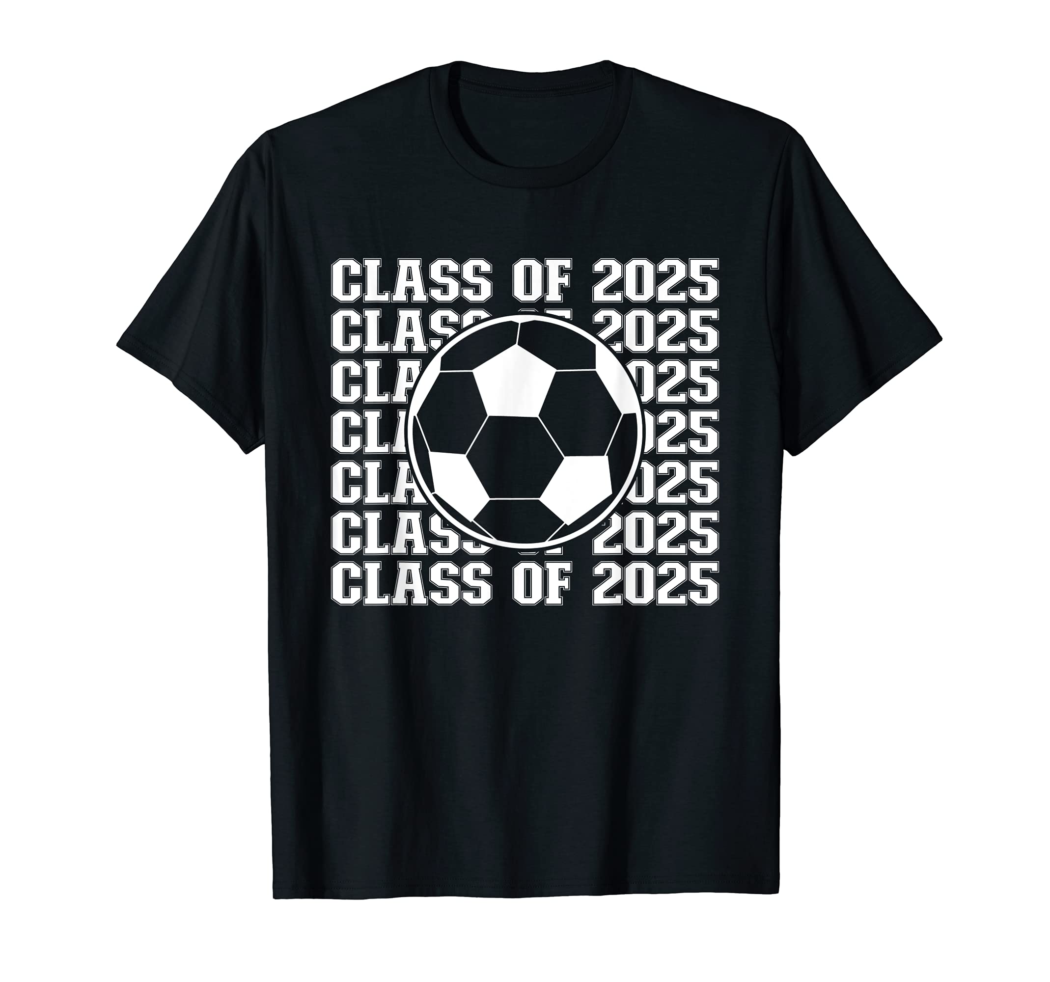 Soccer Player Class 2025 Soccer T-Shirt - Trendy Graphic Men Women - T-Shirt, Sweatshirt, Hoodie