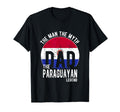 Myth Paraguayan Legend Dad Paraguayan T-Shirt - Trendy Graphic Men Women - T-Shirt, Sweatshirt, Hoodie