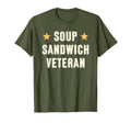 Soup Sandwich Veteran Proud Retired T-Shirt - Novelty Apparel Unisex - T-Shirt, Sweatshirt, Hoodie