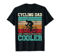 Dad Cycling Dad Like Regular Dad But T-Shirt - Streetwear Style for Adults - T-Shirt, Sweatshirt, Hoodie