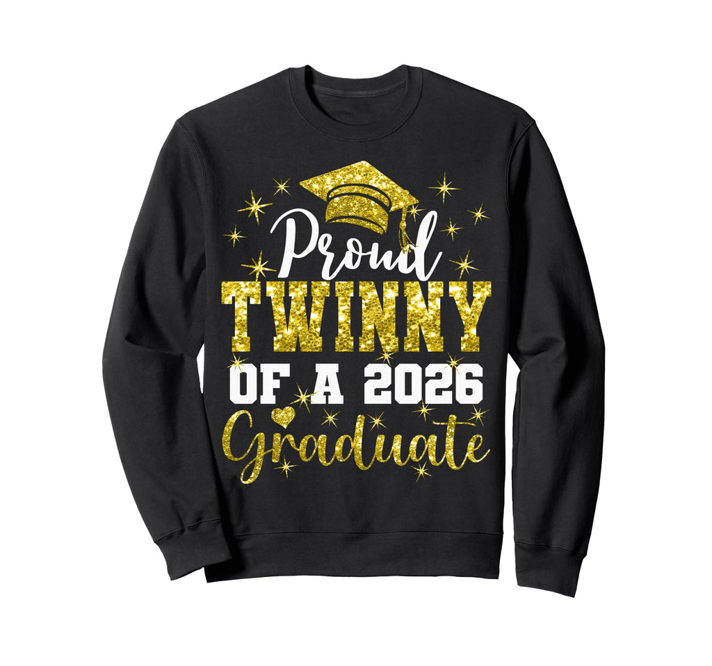 Super Proud Twinny 2026 Graduate Sweatshirt - Novelty Apparel Unisex - T-Shirt, Sweatshirt, Hoodie