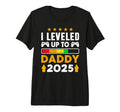 I Leveled Up To Daddy 2025 Soon To Be T-Shirt - Minimalist Print Unisex - T-Shirt, Sweatshirt, Hoodie