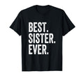 Best Sister Gifts Co T-Shirt - Custom Art Print for Adults - T-Shirt, Sweatshirt, Hoodie