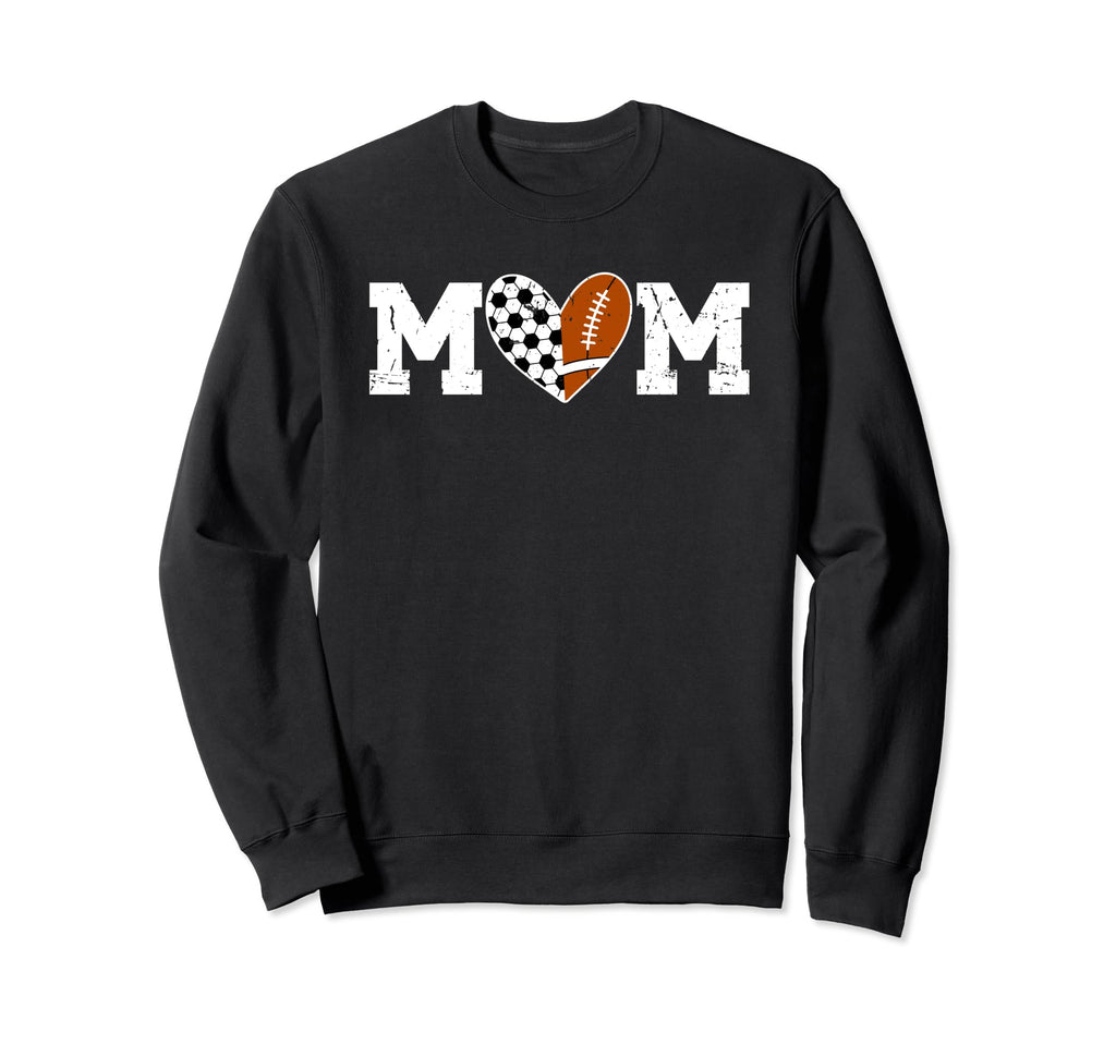 Football Soccer Mom Soccer Football Sweatshirt - Novelty Apparel Unisex - T-Shirt, Sweatshirt, Hoodie