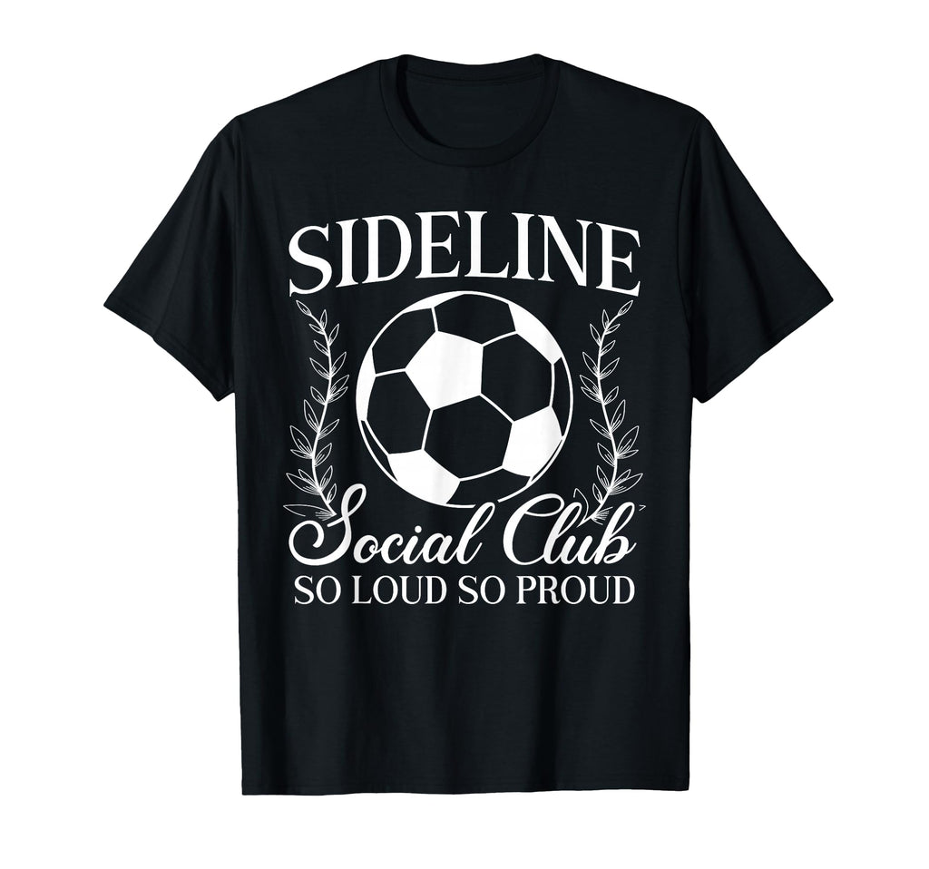 So Proud Soccer Mom Soccer Player Mom T-Shirt - Graphic Print for Adults - T-Shirt, Sweatshirt, Hoodie