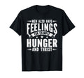 Funny Also Have Feelings Dad Jokes T-Shirt - Aesthetic Graphic for Adults - T-Shirt, Sweatshirt, Hoodie