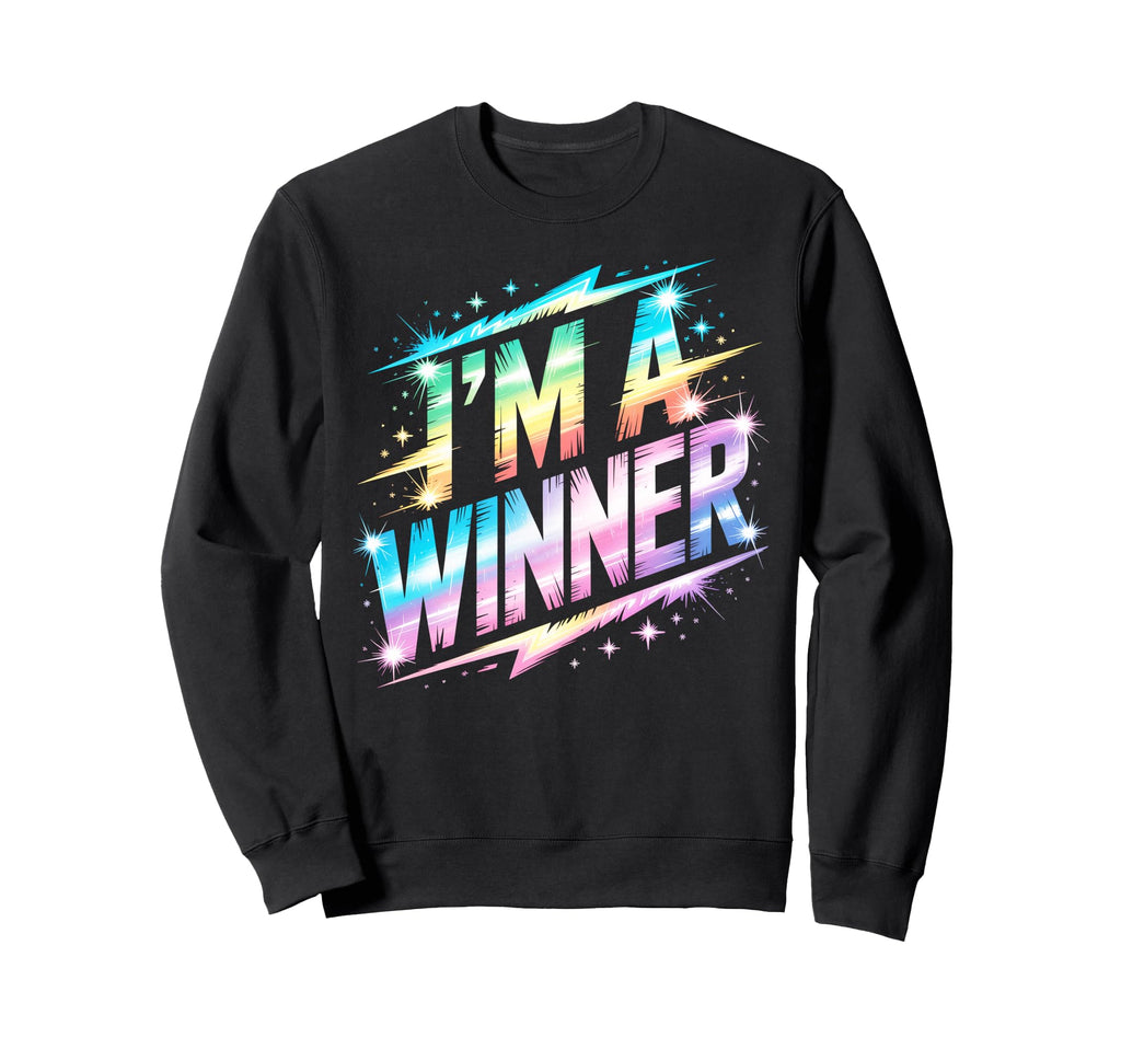 Im Winner Motivational Field Day Spirit Sweatshirt - Graphic Print Unisex - T-Shirt, Sweatshirt, Hoodie