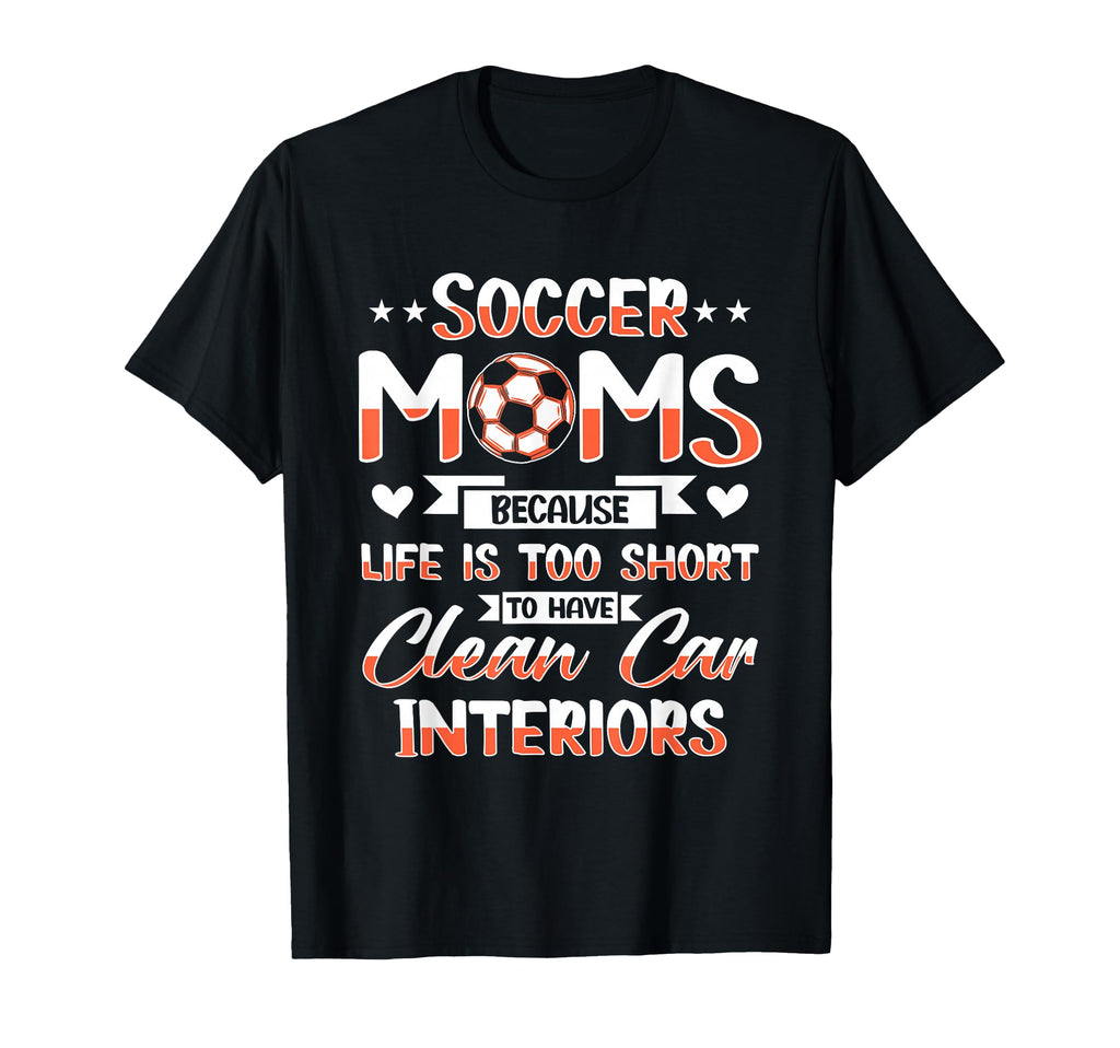 Soccer Mom Gifts Soccer Fan Mommy Mothers Hoodie - Novelty Apparel Unisex - T-Shirt, Sweatshirt, Hoodie