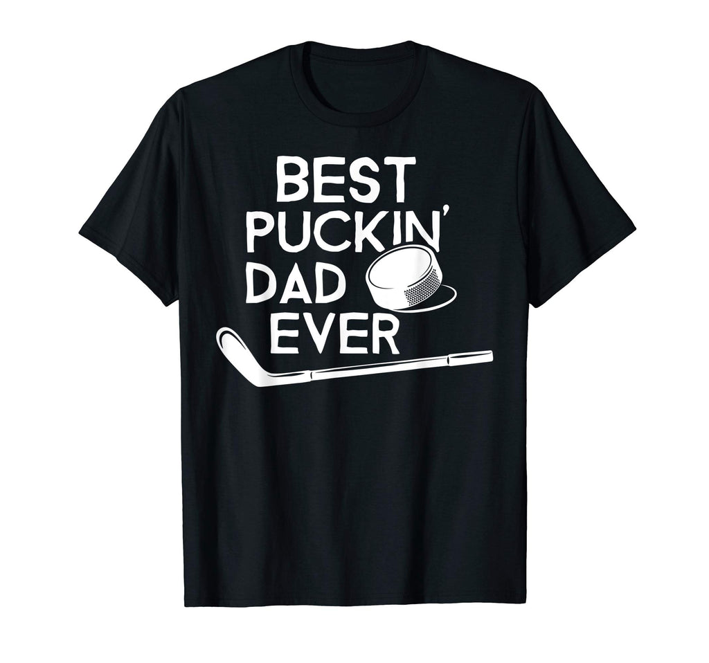 Best Puckin Dad Ever T-Shirt - Streetwear Style Unisex - T-Shirt, Sweatshirt, Hoodie