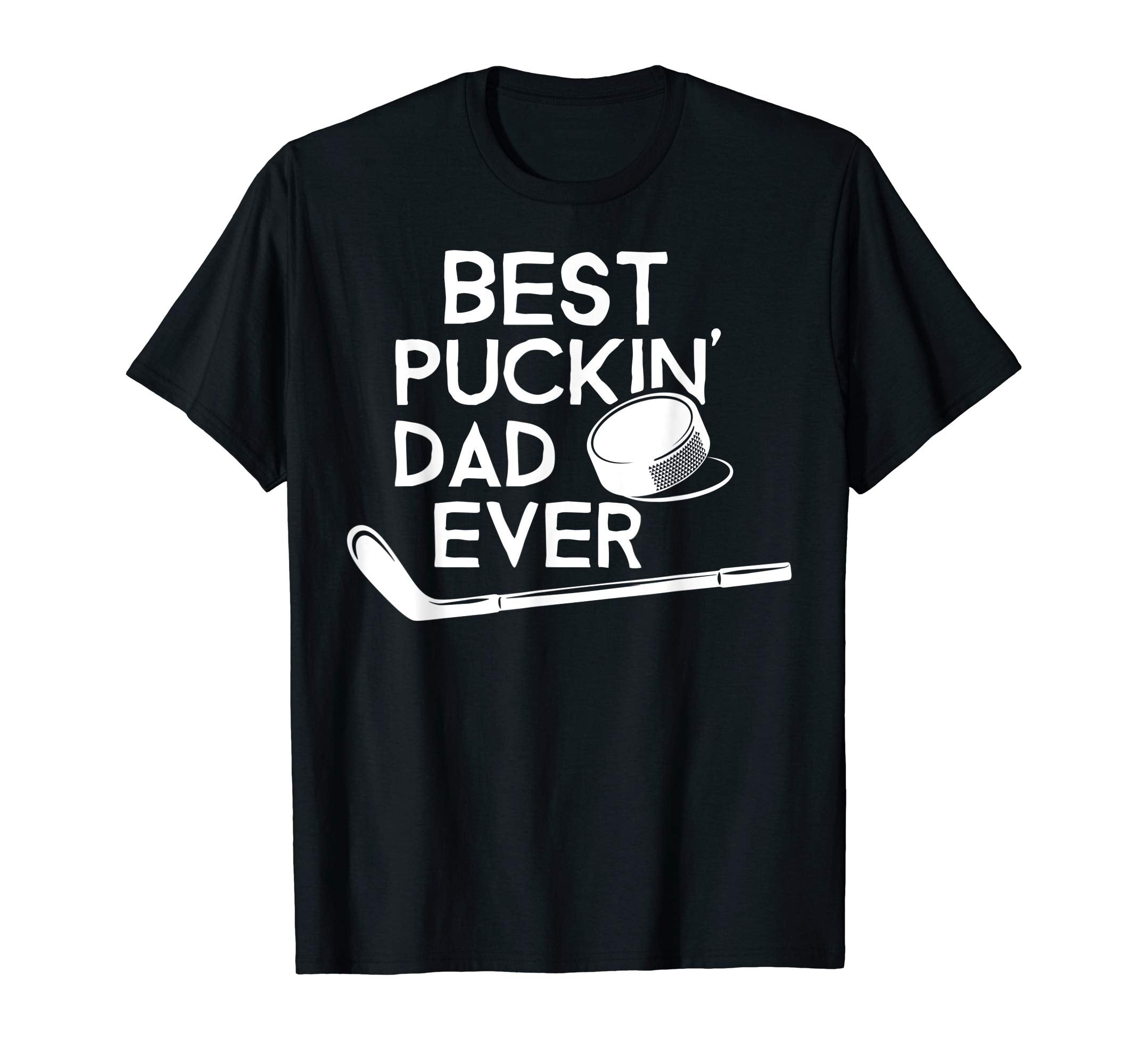 Best Puckin Dad Ever T-Shirt - Streetwear Style Unisex - T-Shirt, Sweatshirt, Hoodie