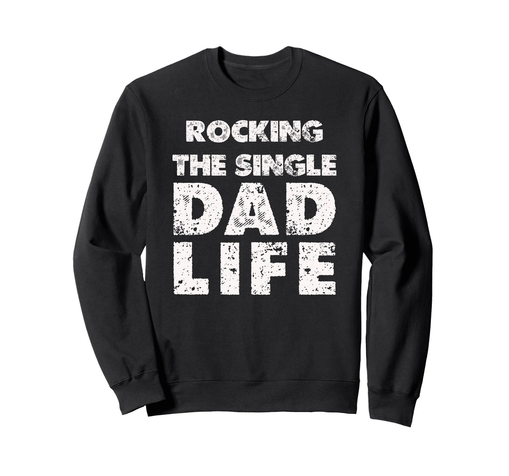 Dad Life Parent Proud Funny Father Hoodie - Trendy Graphic for Adults - T-Shirt, Sweatshirt, Hoodie