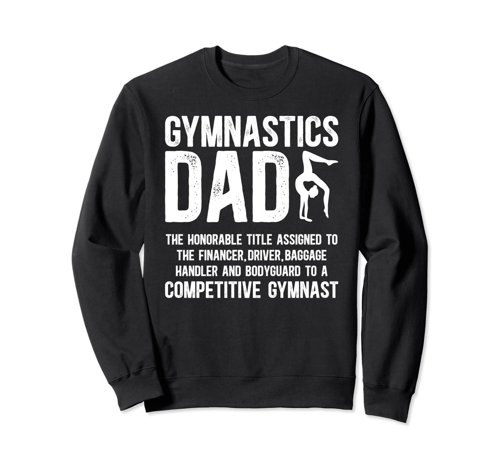 Gymnastics Dad Definition Gymnastics Sweatshirt - Graphic Print Unisex - T-Shirt, Sweatshirt, Hoodie