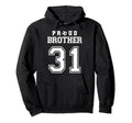 Number 31 Custom Proud Soccer Futbol Hoodie - Fun Novelty Design Men Women - T-Shirt, Sweatshirt, Hoodie