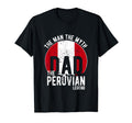 Myth Peruvian Legend Dad Peruvian T-Shirt - Unique Graphic Unisex - T-Shirt, Sweatshirt, Hoodie