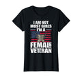 I Am Not Most Im Female Veteran Veterans T-Shirt - Unique Graphic Unisex - T-Shirt, Sweatshirt, Hoodie