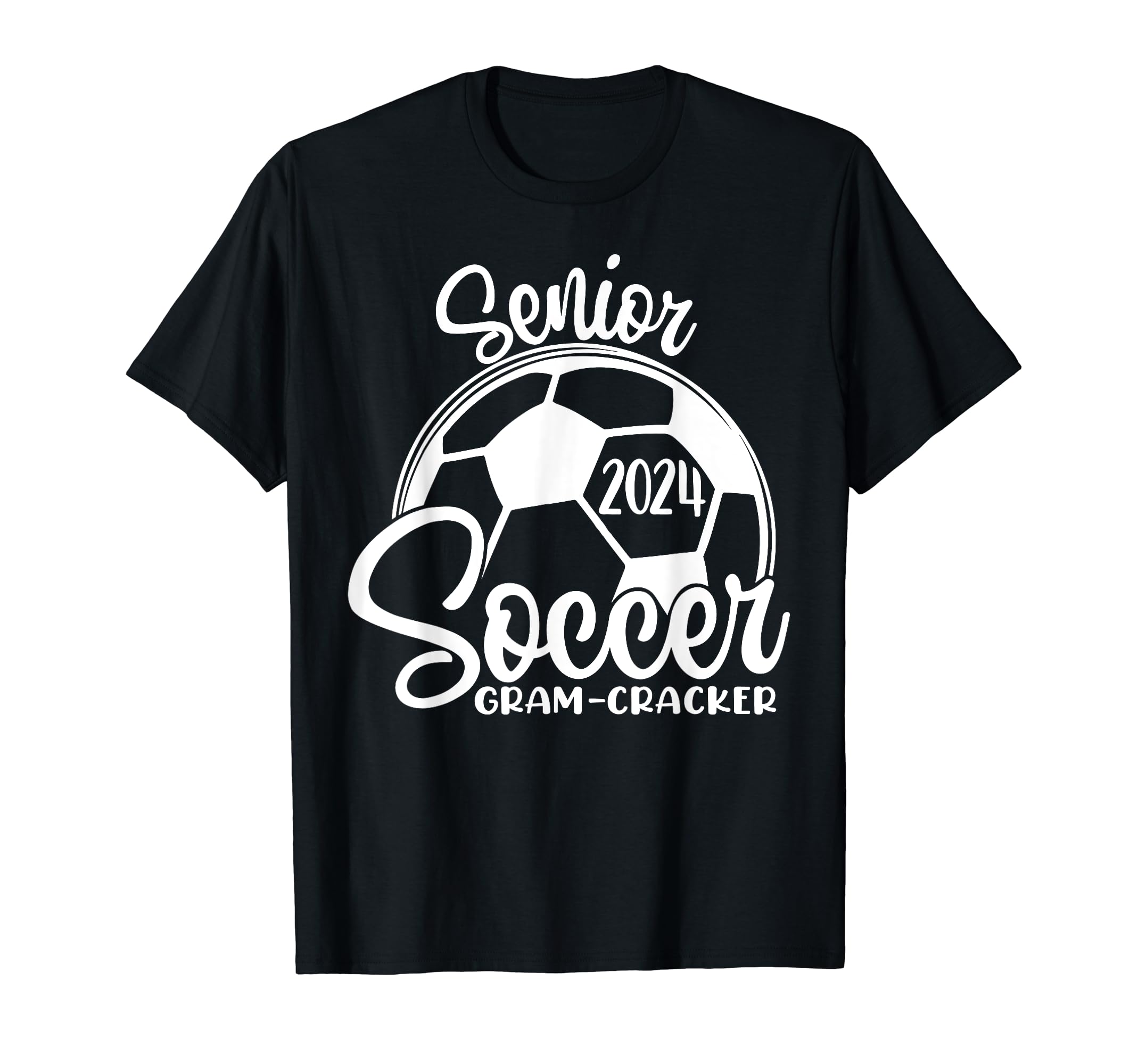 Senior Soccer Gram Cracker 2024 Class T-Shirt - Novelty Apparel Men Women - T-Shirt, Sweatshirt, Hoodie