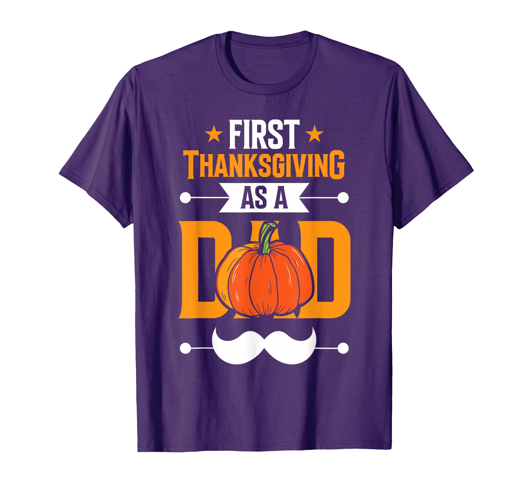 First Thanksgiving As Dad Daddy T-Shirt - Trendy Graphic for Adults - T-Shirt, Sweatshirt, Hoodie