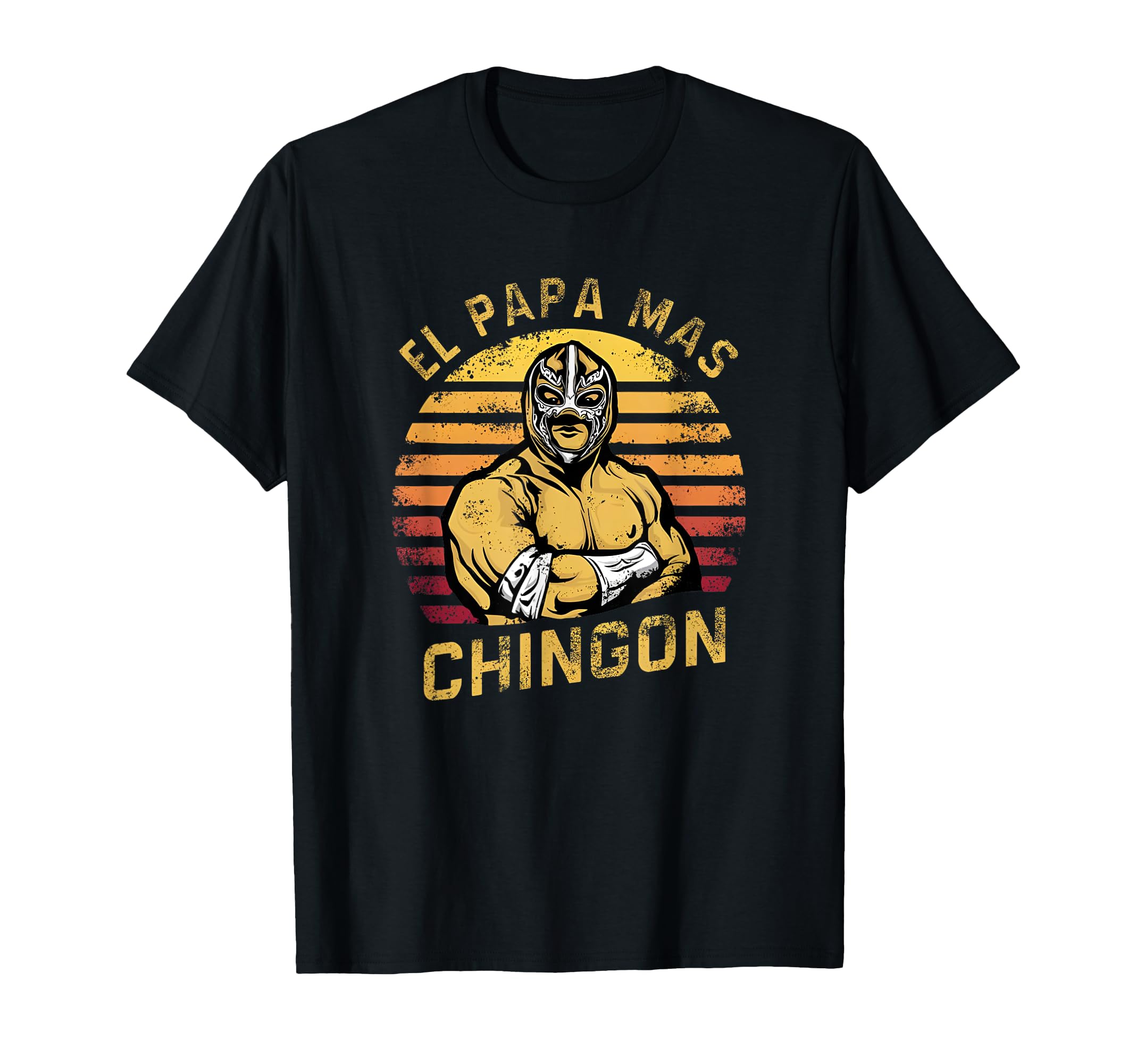 Mens El Papa Mas Chingon Funny Best T-Shirt - Streetwear Style Unisex - T-Shirt, Sweatshirt, Hoodie