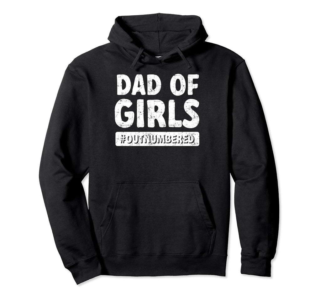 Dad Fathers Day Father Daughters Hoodie - Aesthetic Graphic for Adults - T-Shirt, Sweatshirt, Hoodie