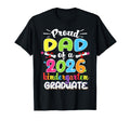 Funny Proud Dad Class 2026 Kindergarten T-Shirt - Graphic Print Men Women - T-Shirt, Sweatshirt, Hoodie