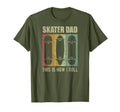 Skater Dad This Is How I Roll Fathers Day T-Shirt - Unique Graphic Unisex - T-Shirt, Sweatshirt, Hoodie