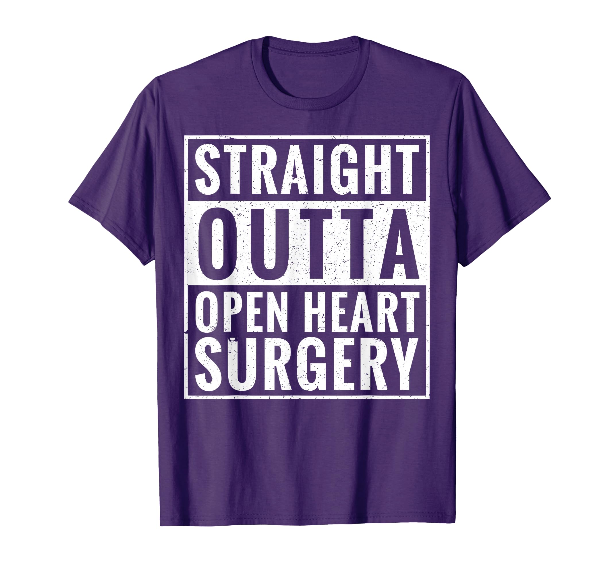 Straight Outta Open Heart Surgery T-Shirt - Graphic Print for Adults - T-Shirt, Sweatshirt, Hoodie