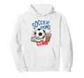 Soccer Moms Club Soccer Mom Mothers Day Hoodie - Novelty Apparel for Adults - T-Shirt, Sweatshirt, Hoodie