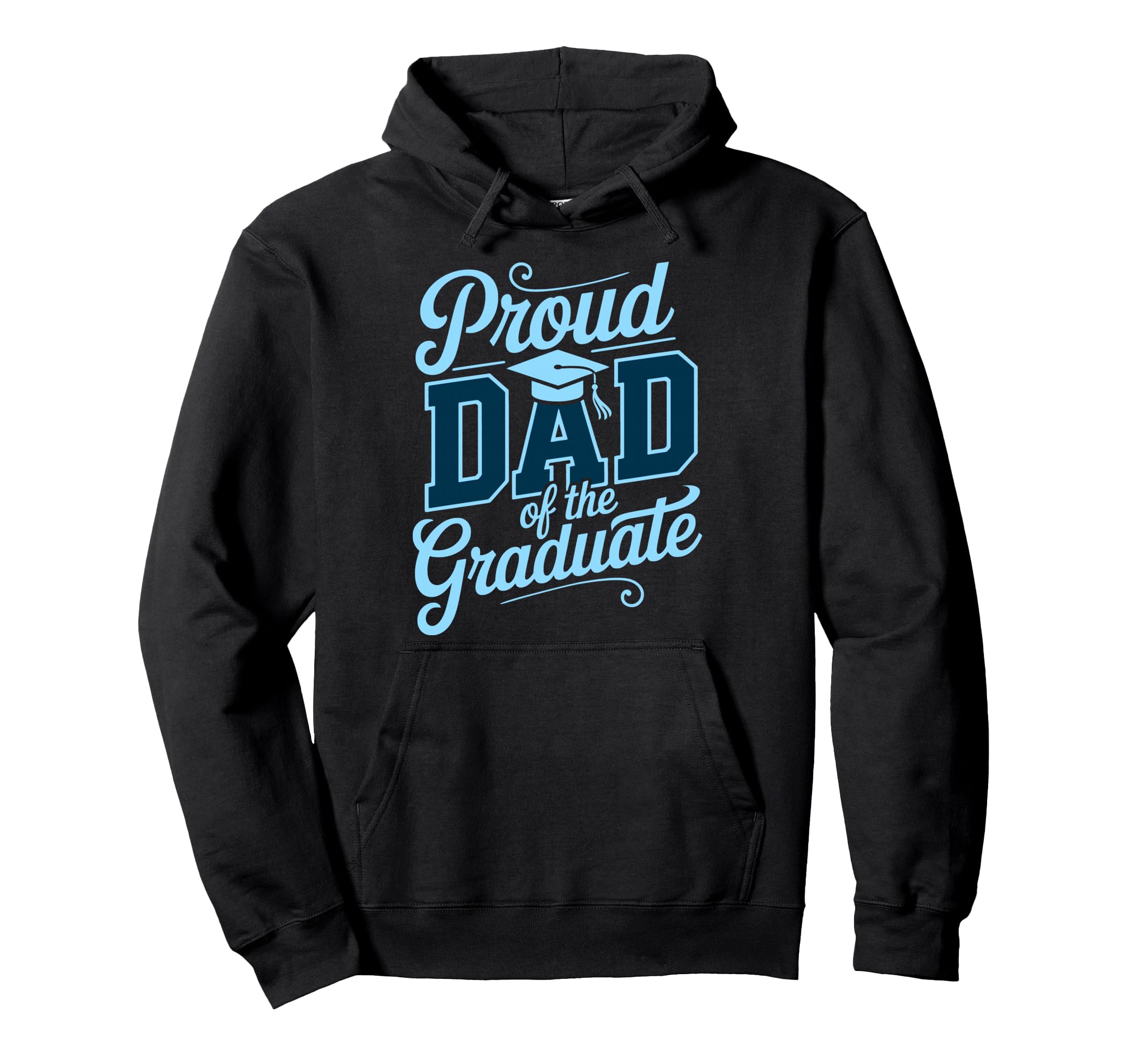 Proud Dad Graduate Senior Dad Graduation Hoodie - Trendy Graphic Unisex - T-Shirt, Sweatshirt, Hoodie