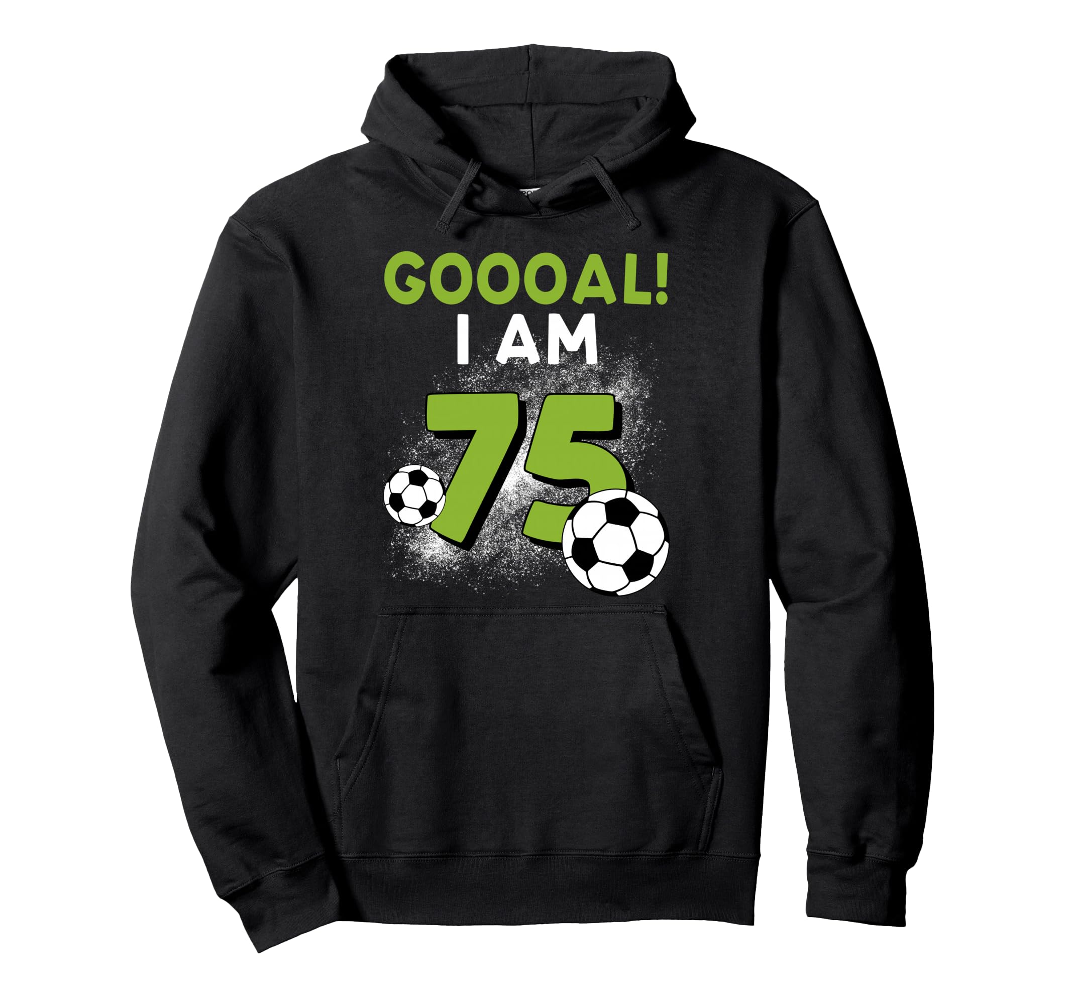75Th Birthday Soccer Theme 75Year Old B Day Hoodie - Trendy Graphic Unisex - T-Shirt, Sweatshirt, Hoodie