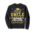 Proud Uncle 2026 College Graduate Sweatshirt - Streetwear Style Men Women - T-Shirt, Sweatshirt, Hoodie