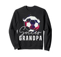 Funny Grandpa Proud Soccer Sweatshirt - Fun Novelty Design for Adults - T-Shirt, Sweatshirt, Hoodie