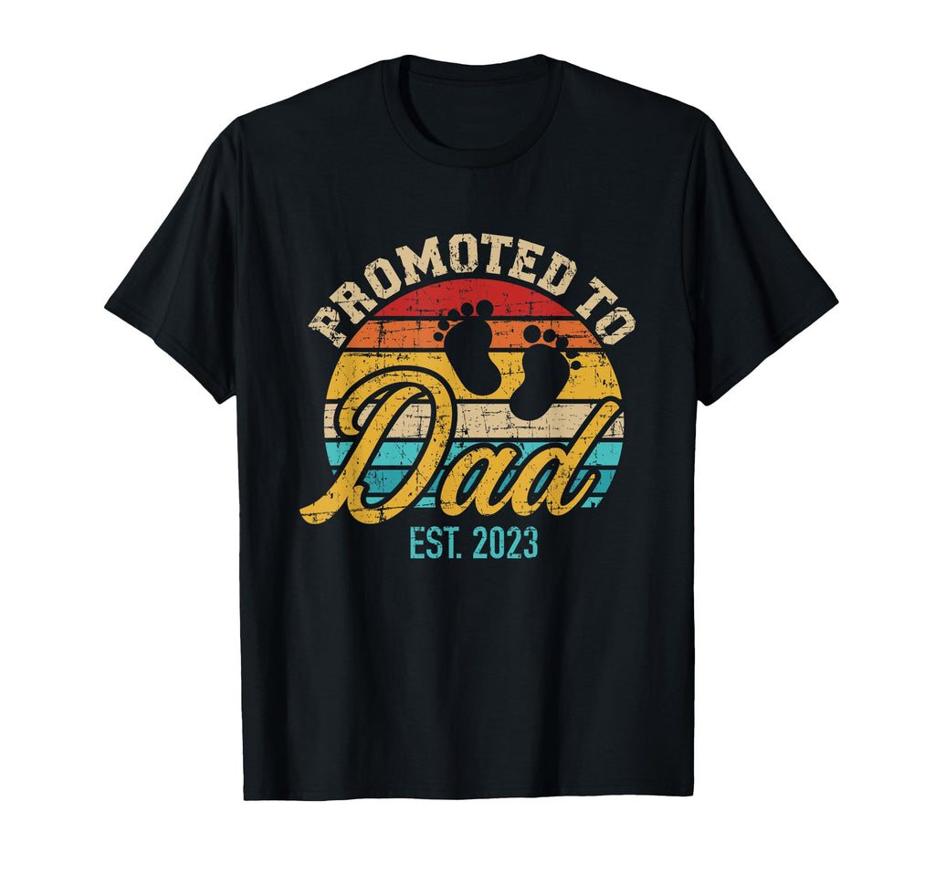 Promoted To Dad 2023 T-Shirt - Casual Everyday Wear Unisex - T-Shirt, Sweatshirt, Hoodie