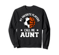My Favorite Soccer Basketball Player Sweatshirt - Aesthetic Graphic Unisex - T-Shirt, Sweatshirt, Hoodie
