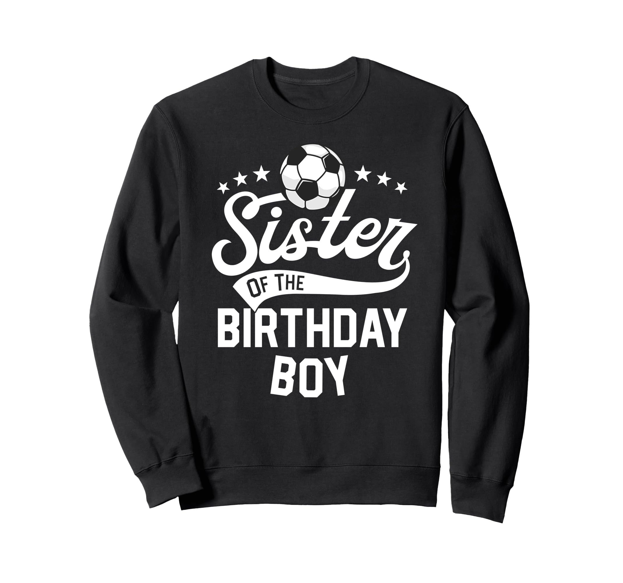 Sister Birthday Matching Family Sweatshirt - Custom Art Print for Adults - T-Shirt, Sweatshirt, Hoodie