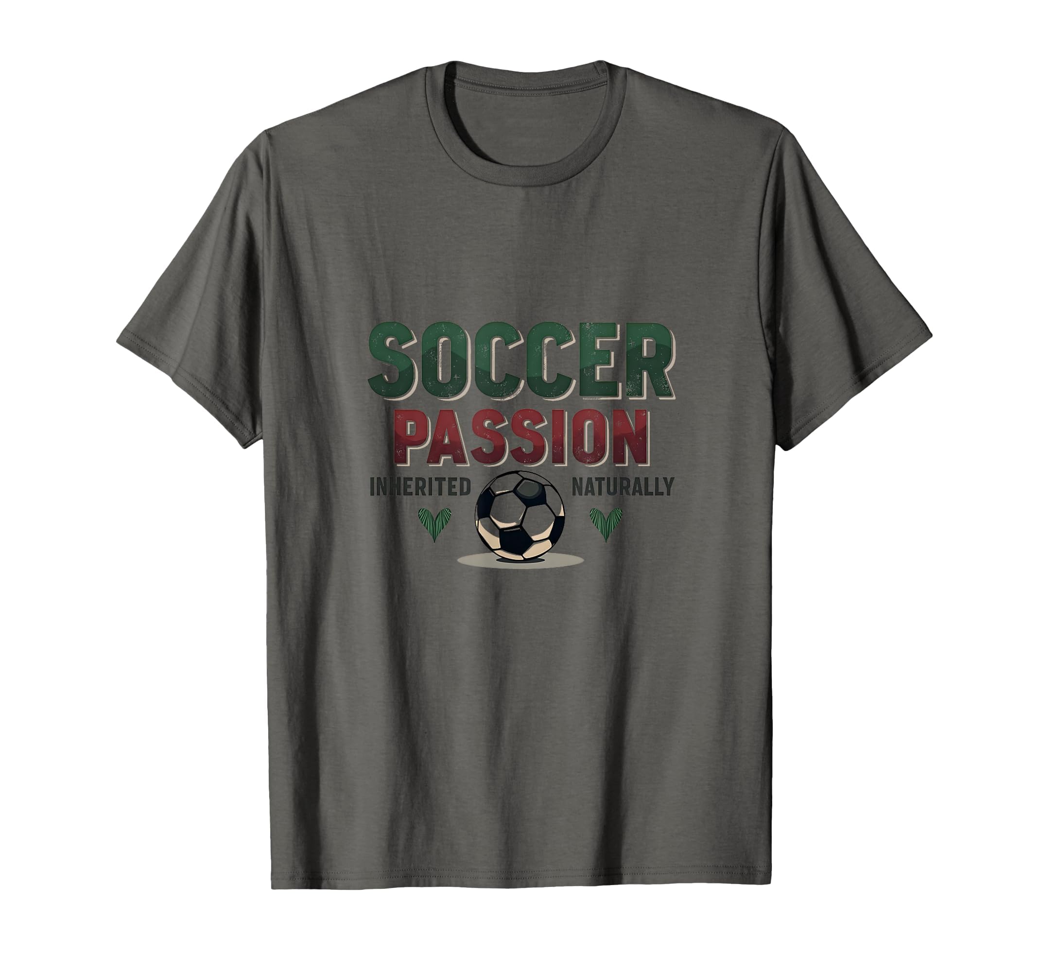 Soccer Passion Inherited Naturally Mom T-Shirt - Unique Graphic Men Women - T-Shirt, Sweatshirt, Hoodie
