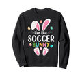Im Soccer Bunny Matching Family Easter Sweatshirt - Novelty Apparel Unisex - T-Shirt, Sweatshirt, Hoodie