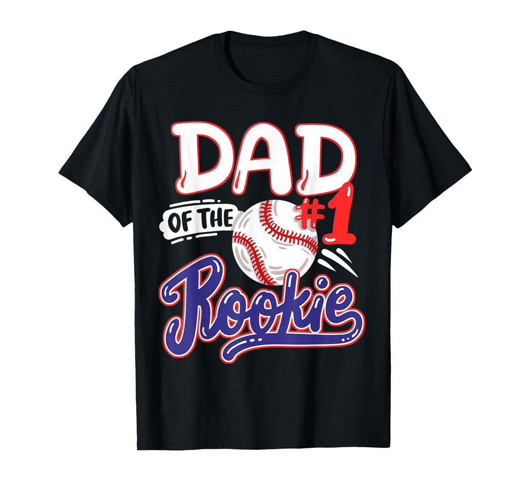 Dad Rookie 1St Baseball Birthday Party T-Shirt - Fun Novelty Design Unisex - T-Shirt, Sweatshirt, Hoodie