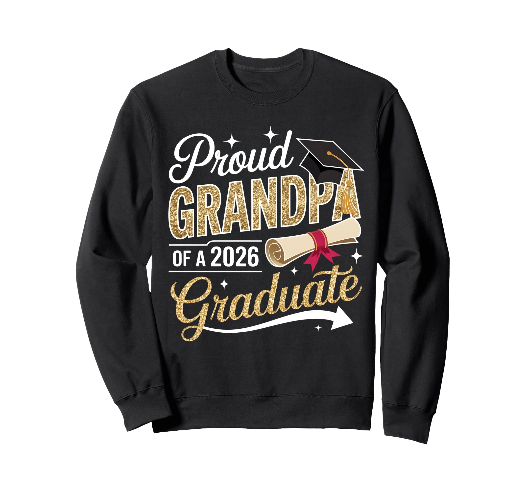Proud Grandpa Senior 2026 Graduate Sweatshirt - Streetwear Style Unisex - T-Shirt, Sweatshirt, Hoodie