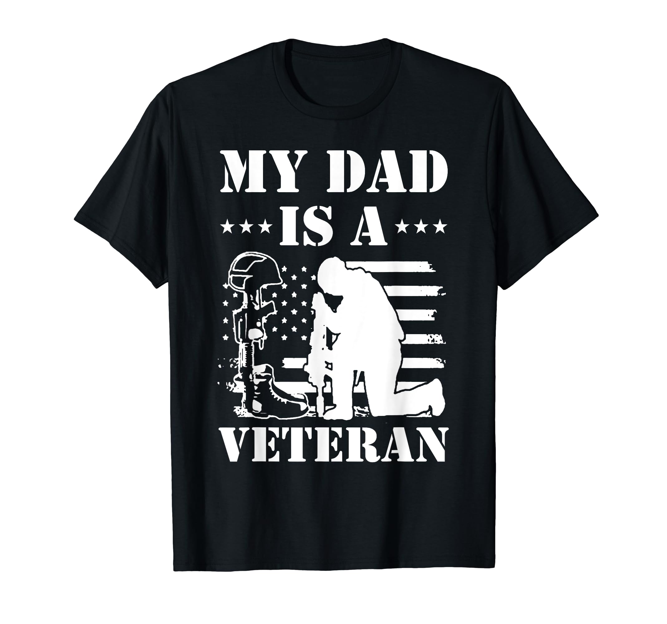 My Dad Is Veteran T-Shirt - Fun Novelty Design Unisex - T-Shirt, Sweatshirt, Hoodie