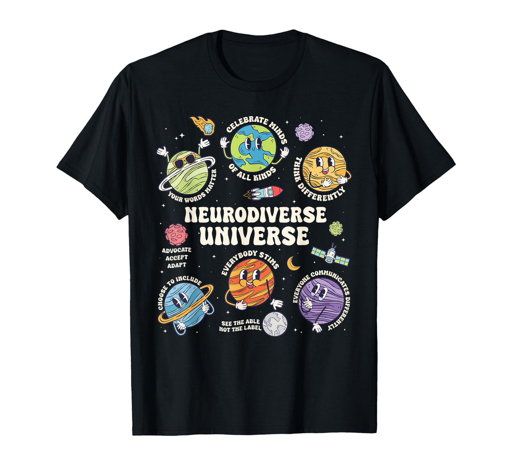 Neurodiverse Universe Planets Autism T-Shirt - Casual Everyday Wear Unisex - T-Shirt, Sweatshirt, Hoodie