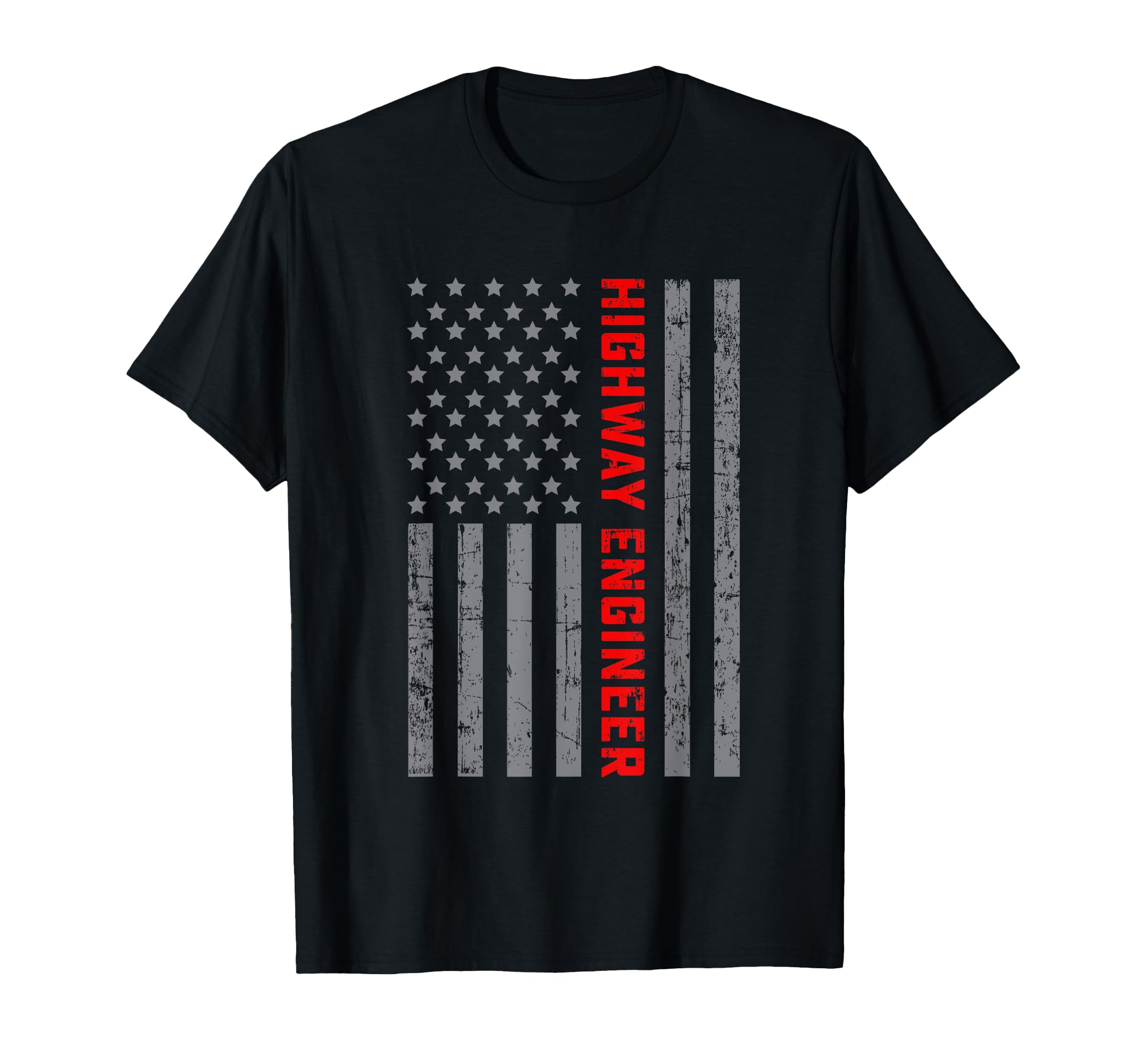 Highway Engineer Us Flag Dad T-Shirt - Novelty Apparel for Adults - T-Shirt, Sweatshirt, Hoodie