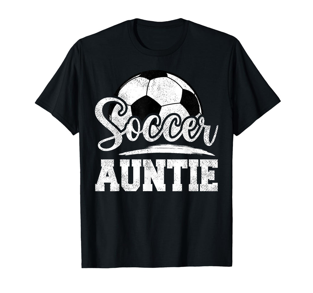 Soccer Auntie Soccer Player Game Day T-Shirt - Custom Art Print Men Women - T-Shirt, Sweatshirt, Hoodie