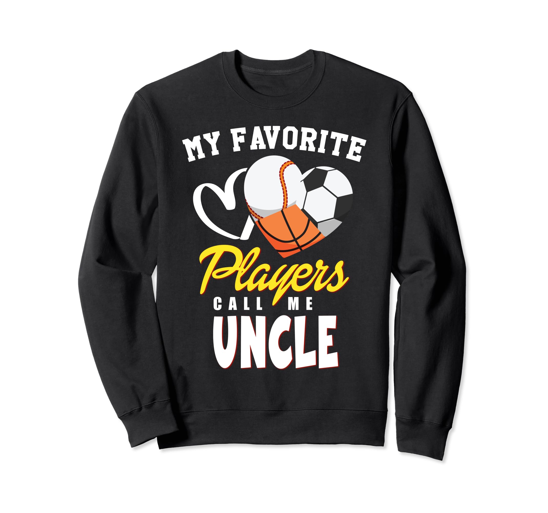 My Favorite Players Baseball Soccer Sweatshirt - Fun Novelty Design Unisex - T-Shirt, Sweatshirt, Hoodie