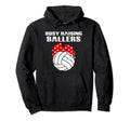 Busy Raising Ballers Volleyball Mom Hoodie - Custom Art Print Unisex - T-Shirt, Sweatshirt, Hoodie
